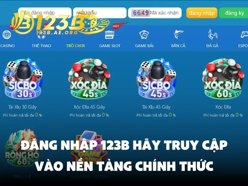Đăng nhập 123B hãy truy cập vào nền tảng chính thức