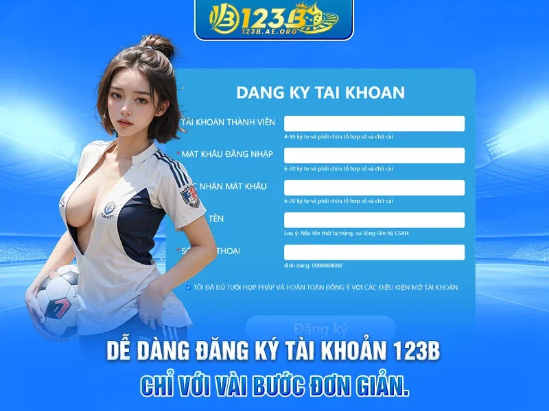 Dễ dàng đăng ký tài khoản 123B chỉ với vài bước đơn giản.