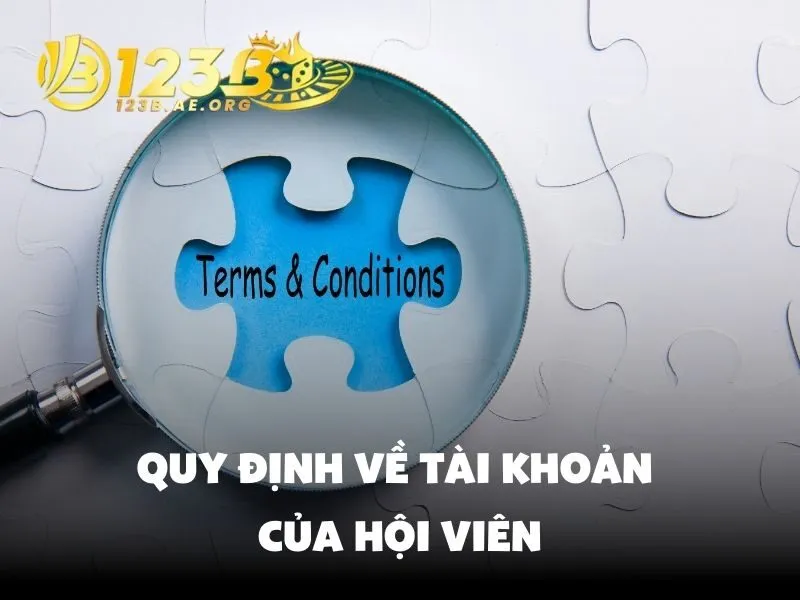 Quy định về tài khoản của hội viên
