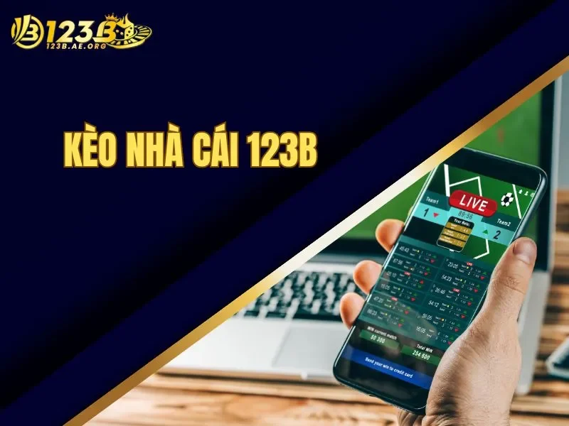 Kèo nhà cái 123B