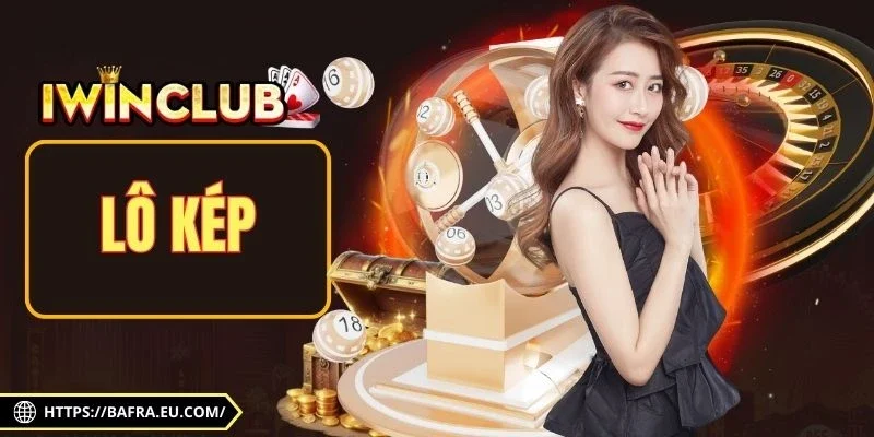 Lô Kép - Cách Hiểu Số Đặc Biệt Và Chiến Thuật Phân Tích