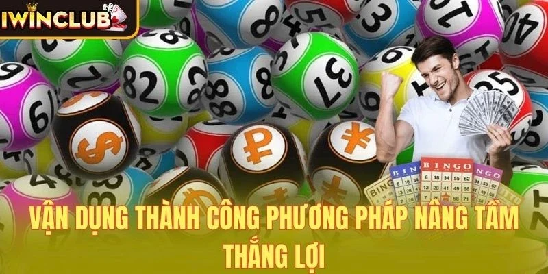 Vận dụng thành công phương pháp nâng tầm thắng lợi